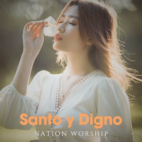 Download track Gran Amor NATION WORSHIP