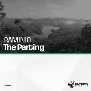 Download track The Parting (Original Mix) RAMiNiO