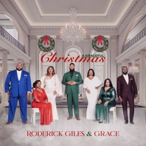 Download track Holiday We Call Christmas The Grace, Roderick Giles