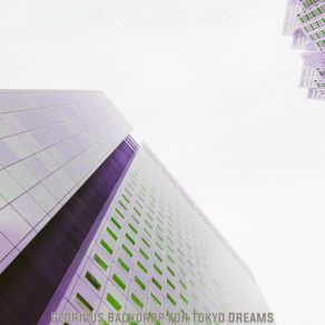 Download track Peaceful Tokyo Dreams City Pop Japan Moods