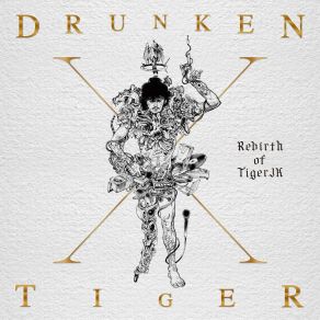 Download track A Tiger Named JK Drunken TigerDok2, MC Meta