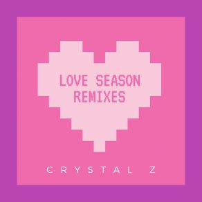 Download track Love Season (Club Mix) Crystal Z