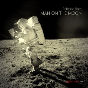 Download track Man On The Moon (Vocal) Rebekah Ross