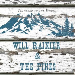 Download track Down All Night The Pines, Will Rainier