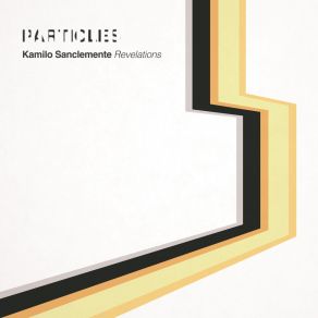 Download track Revelations (Original Mix) Kamilo Sanclemente