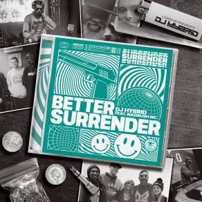 Download track Better Surrender (Instrumental) DJ HybridΟΡΓΑΝΙΚΟ, MadRush MC