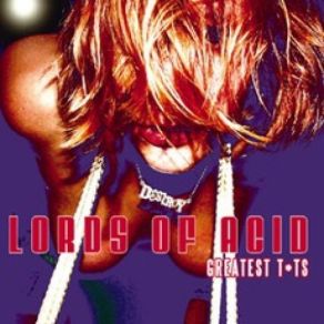 Download track Scrood Bi U Lords Of Acid