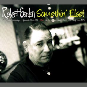 Download track Flyin' Saucer Rock & Roll Robert Gordon