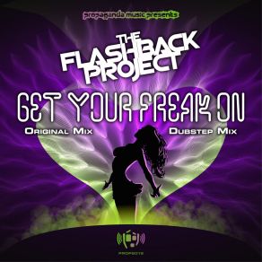 Download track GET YOUR FREAK ON The Flashback Project