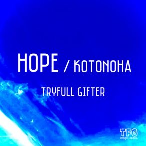 Download track Kotonoha Tryfull Gifter