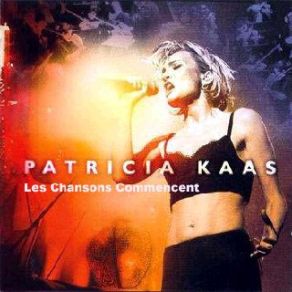 Download track Il Me Dit Que Je Suis Belle Patricia Kaas