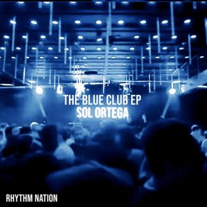 Download track The Blue Club Sol Ortega