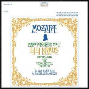 Download track Concerto No. 9 In E-Flat Major For Piano And Orchestra, K. 271 II. Andantino Vienna Festival Orchestra, Lili Kraus, Stephen Simon