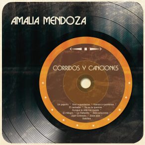 Download track Saludos Amalia Mendoza