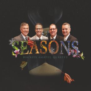 Download track I Know A Man Who Can Dignity Gospel Quartet