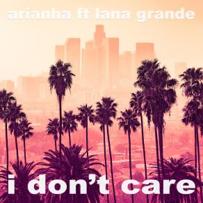 Download track I Don't Care (Instagram Remix Extended Instrumental) Lana Grande