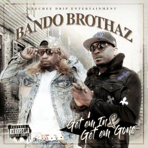 Download track Can't Stop Bando BrothazCASHFIRSTSKI