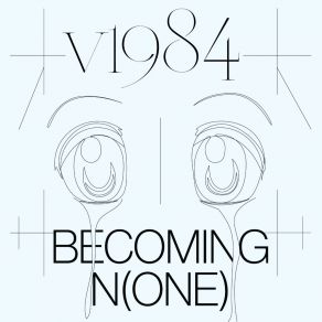 Download track Becoming (N) One V1984