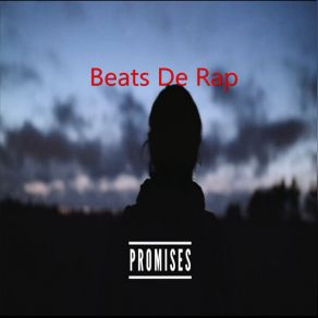 Download track Promises (Instrumental Rap) Beats De RapHip-Hop Beats Underground