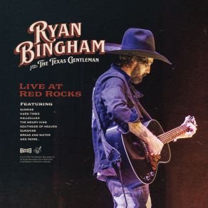 Download track Hard Times (Live At Red Rocks) Ryan Bingham, The Texas Gentlemen