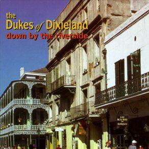 Download track Lazy River The Dukes Of Dixieland