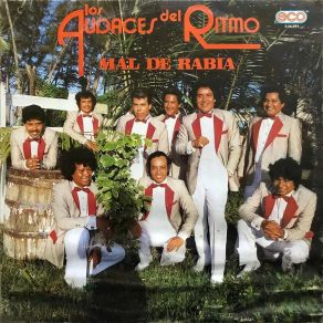 Download track Mal De Rabias (Remazterizada) Los Audaces Del Ritmo