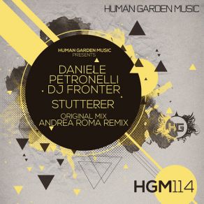 Download track Stutterer (Andrea Roma Remix) Daniele Petronelli, DJ Fronter