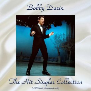 Download track You Must Have Been A Beautiful Baby (Remastered 2018) Bobby Darin