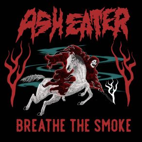 Download track Earth Must Be Fed Ash Eater