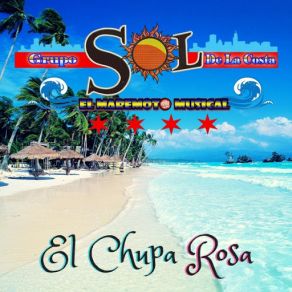 Download track El Chupa Rosa Sol De La Costa