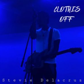 Download track Saturday Blues Stevie Delacruz