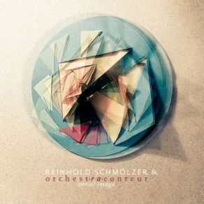 Download track Straight, No Time, In The Key Of Love Ochestraconteur, Reinhold Schmolzer