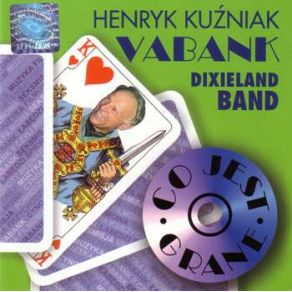 Download track Walc Angielski A La Bossa Nova (Pomiedzy Wilki) Henryk Kuźniak, Vabank Dixieland Band