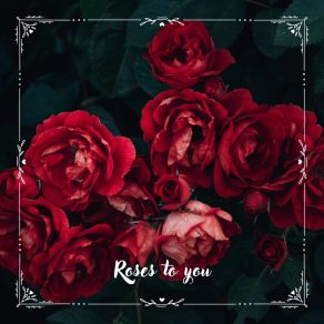 Download track Roses To You N° 3 Symphonyies