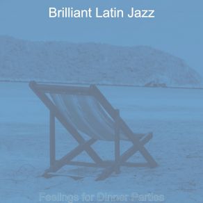 Download track Lonely Ambience For Great Restaurants Brilliant Latin Jazz