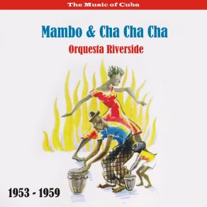 Download track Esto Se Pone Sabroso [Cha Cha Chá] Riverside Orchestra