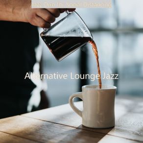 Download track Entertaining Atmosphere For Focusing On Work Alternative Lounge Jazz