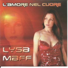 Download track La Canzone Dell'amore Lysa Maff