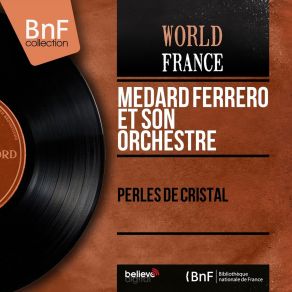 Download track Sérénade À L'accordéon Medard Ferrero