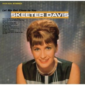 Download track I Can't Stay Mad At You Skeeter Davis