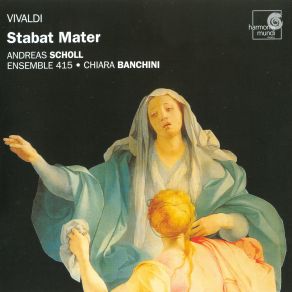 Download track Stabat Mater RV 621: 2 Cujus Animam Gementem. [Adagio] Ensemble 415