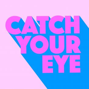 Download track Catch Your Eye (Extended Mix) Sam Dexter