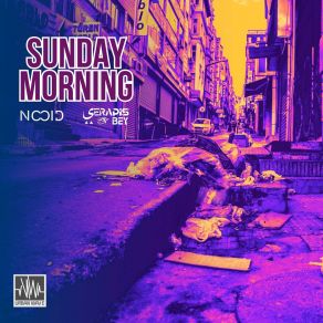 Download track Sunday Morning Serapis Bey