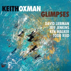 Download track Afreaka David Liebman, Keith Oxman, Jeff Jenkins, Ken Walker, Todd Reid