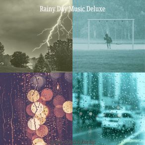 Download track Background For Rainy Days Rainy Day Music Deluxe