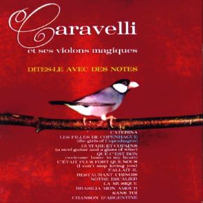 Download track Que C'Est Bon (Welcome Home To My Heart) Caravelli