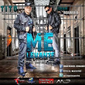 Download track Me Levante [Remix] Tito El Maestro