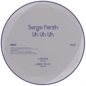 Download track Uh Uh Uh (Original Mix) Serge Perzh