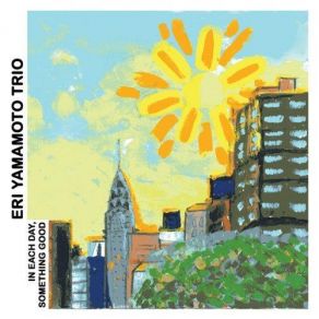 Download track I Was Born Eri Yamamoto Trio