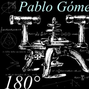 Download track 180° Pablo Gómez